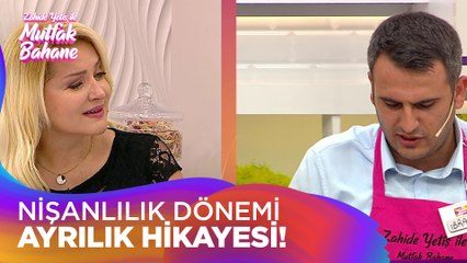 İbrahim bey nişanlıyken neden ayrılmak istedi? - Zahide Yetiş ile Mutfak Bahane 27 Eylül 2021