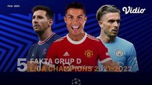 5 Fakta Grup D Liga Champions 2021-2022 - UEFA Champions League