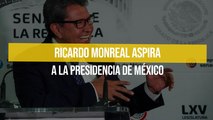 Ricardo Monreal aspira a la presidencia de México