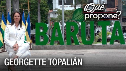 ¿Qué propone? | Georgette Topalián para la Alcaldía de Baruta - VPItv