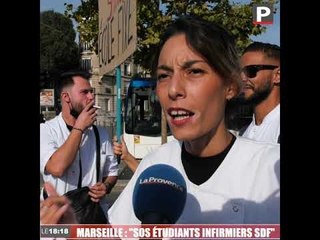 Marseille : après une "année de galère", ces élèves infirmiers réclament des conditions décentes