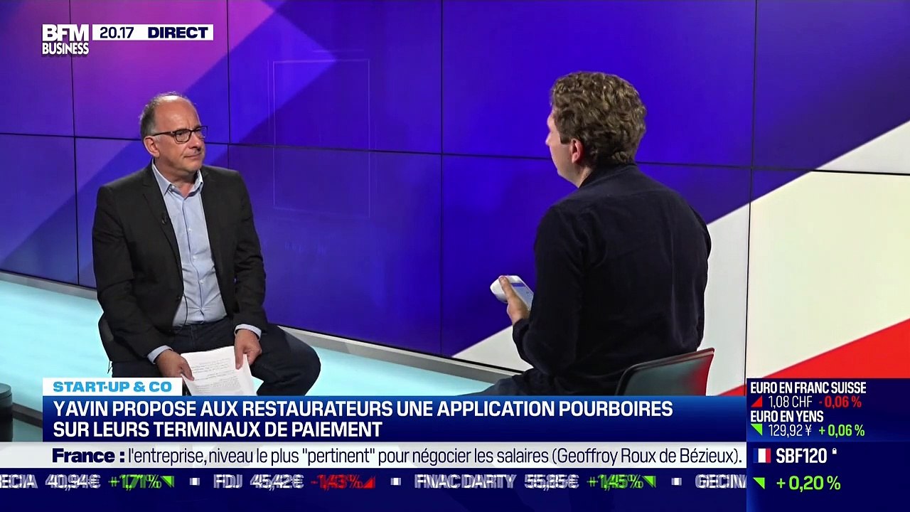 Start up & co : Yavin propose aux restaurateurs une application pourboires sur leurs terminaux de paiement - 27/09