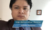 Morena es el partido más autoritario de México: Gibrán Ramírez