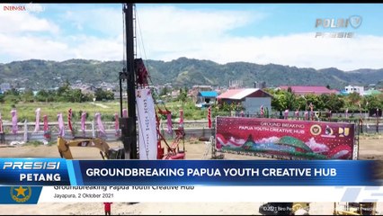 Presiden Jokowi Groundbreaking Papua Youth Creative Hub