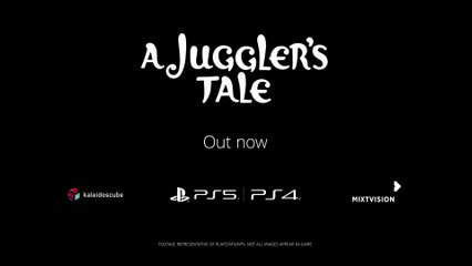 A Juggler's Tale - Launch Trailer PS5 PS4