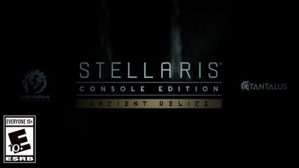 Stellaris - Ancient Relics - Release Trailer PS