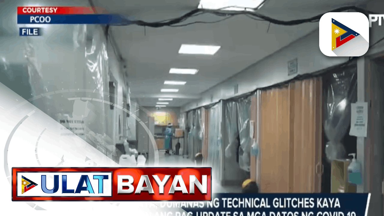 DOH, nakikipag-ugnayan sa DICT para palakasin ang kapasidad ng COVID Kaya; COVID Kaya, dumanas ng technical glitches kaya naapektuhan ang pag-update sa mga datos ng COVID-19