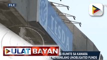 TESDA, nakatakdang isumite sa Kamara ang datos kaugnay ng kanilang unobligated funds