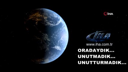 İHA - Oradaydık, unutmadık, unutturmadık!