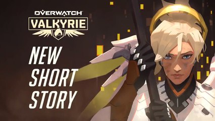 Overwatch: Valkyrie, a short story about the story of OW hero Mercy