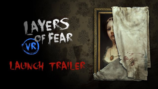 Test Layers of Fear VR sur Oculus Rift, HTC Vive, Valve Index