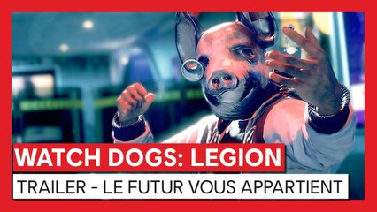 Watch Dogs Legion : Trailer, le futur vous appartient