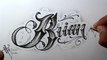 ‍♂️ Dibujando lettering BRIAN Tattoo LETTERING Fancy Chicano lettering TATUANDO TATUAJES de LETRAS