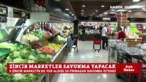 Zincir marketler savunma verecek