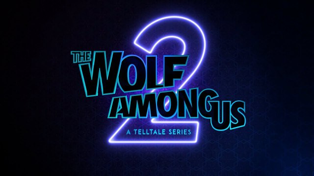 The Wolf Among Us 2 : le retour des licences Telltale, trailer