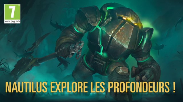 Legends of Runeterra - LoR : Marée montante, Bilgewater, champion Nautilus, mot-clef Profondeurs