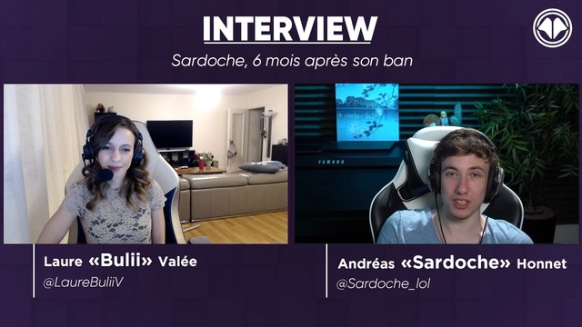 Le retour sur League of Legends de Sardoche par Laure Bulii Valée
