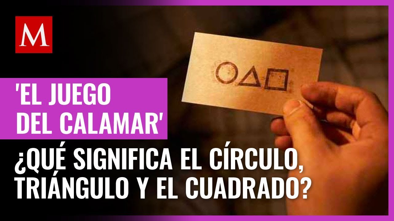 ¿Qué significa el círculo, triángulo y el cuadrado en 'El Juego del Calamar'_