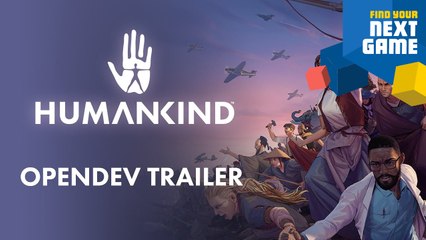 Humankind : OpenDev trailer du PC Gaming Show