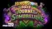 Hearthstone : extension Folle journée à Sombrelune (Madness at the Darkmoon Faire)