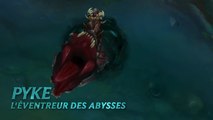 Pyke, Éventreur des Abysses