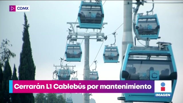 Cerrarán la Línea 1 del Cablebús por trabajos de mantenimiento