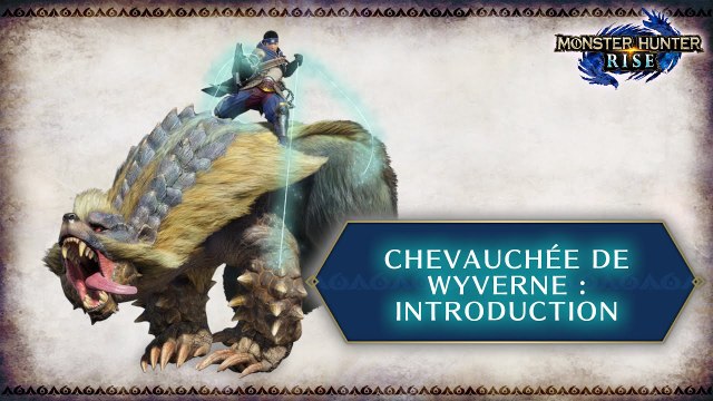 Tutoriel Chevauchée de Wyvernes Monster Hunter Rise