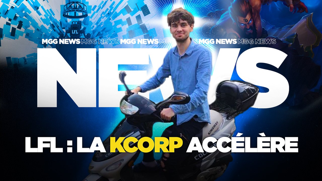 Le Recap LFL 2021 — Semaine 6 : La KCorp accélère