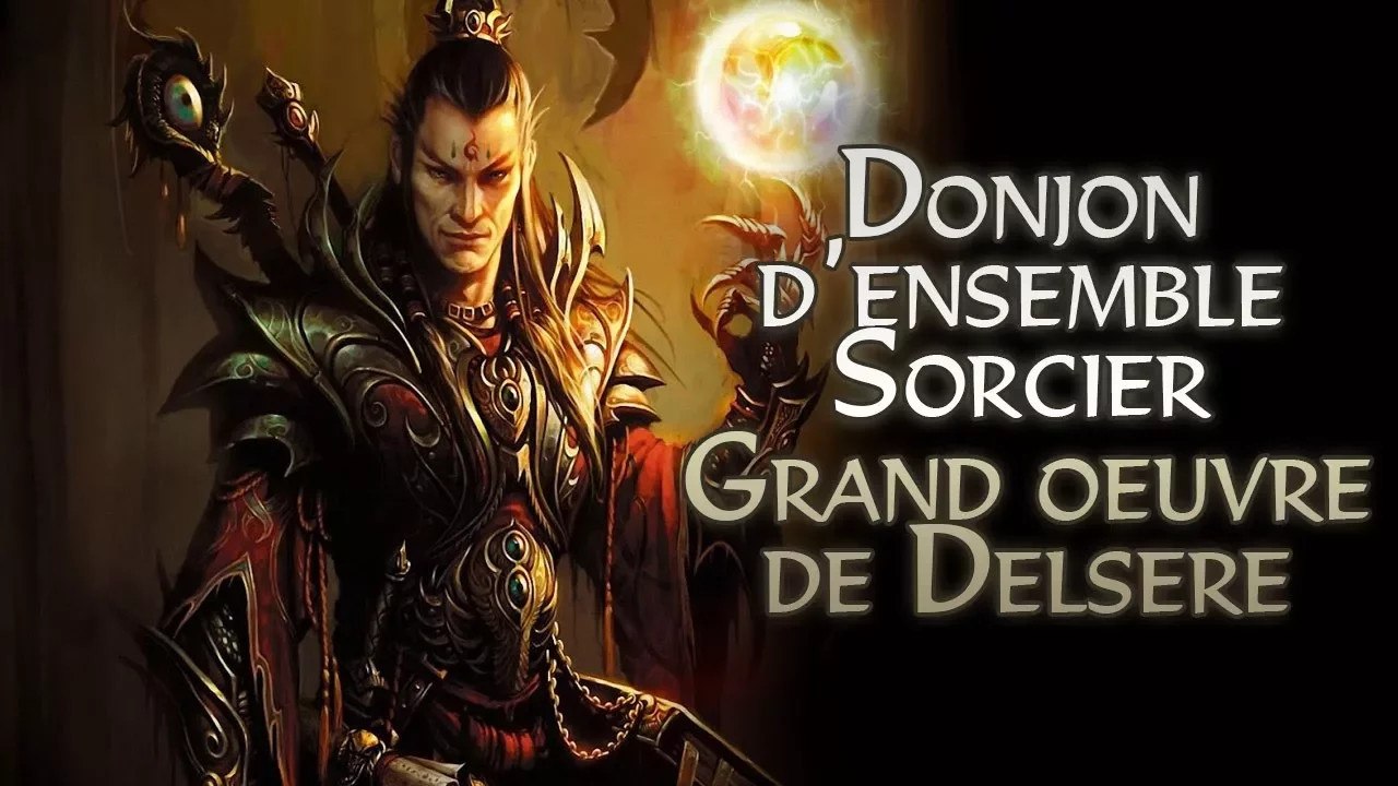Diablo 3 : Guide Donjons d'ensemble, Set Dungeo...
