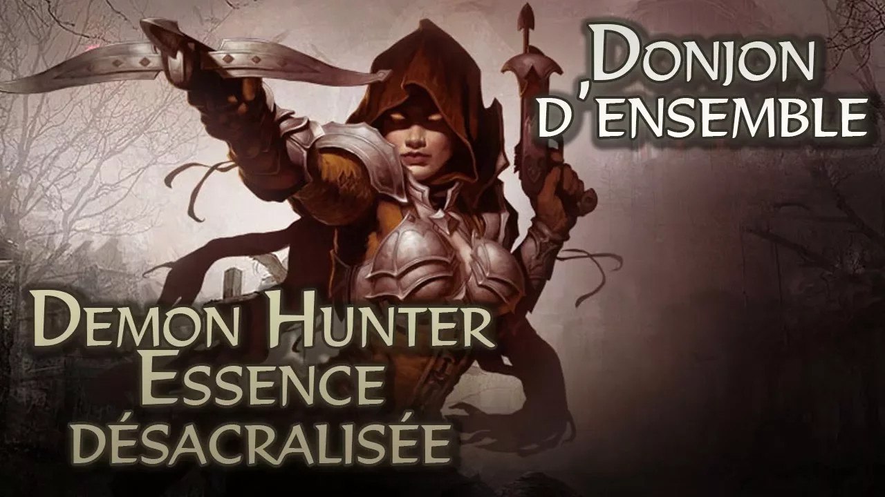 Diablo 3 : Guide Donjons d'ensemble, Set Dungeons, Liste, Position
