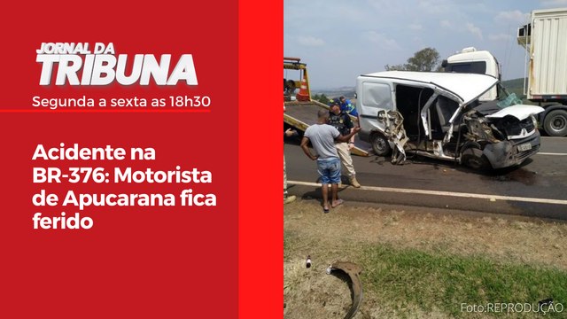 Acidente na BR- 376: Motorista de Apucarana fica ferido