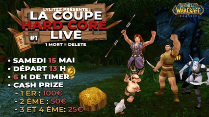 WoW Classic : La Coupe Hardcore de Lylittz, une course au leveling sans mourir