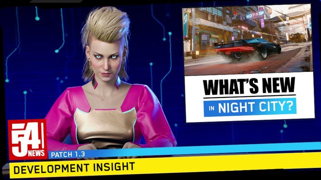 Cyberpunk 2077 : Le contenu du Patch 1.3 détaillé, et le premier DLC bientôt présenté