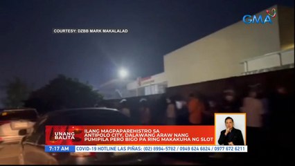 Ilang magpaparehistro sa Antipolo City, dalawang araw nang pumipila pero bigo pa ring makakuha ng slot | UB