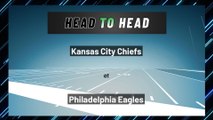 Philadelphia Eagles - Kansas City Chiefs - Moneyline