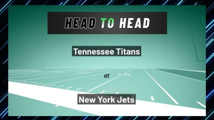 New York Jets - Tennessee Titans - Moneyline