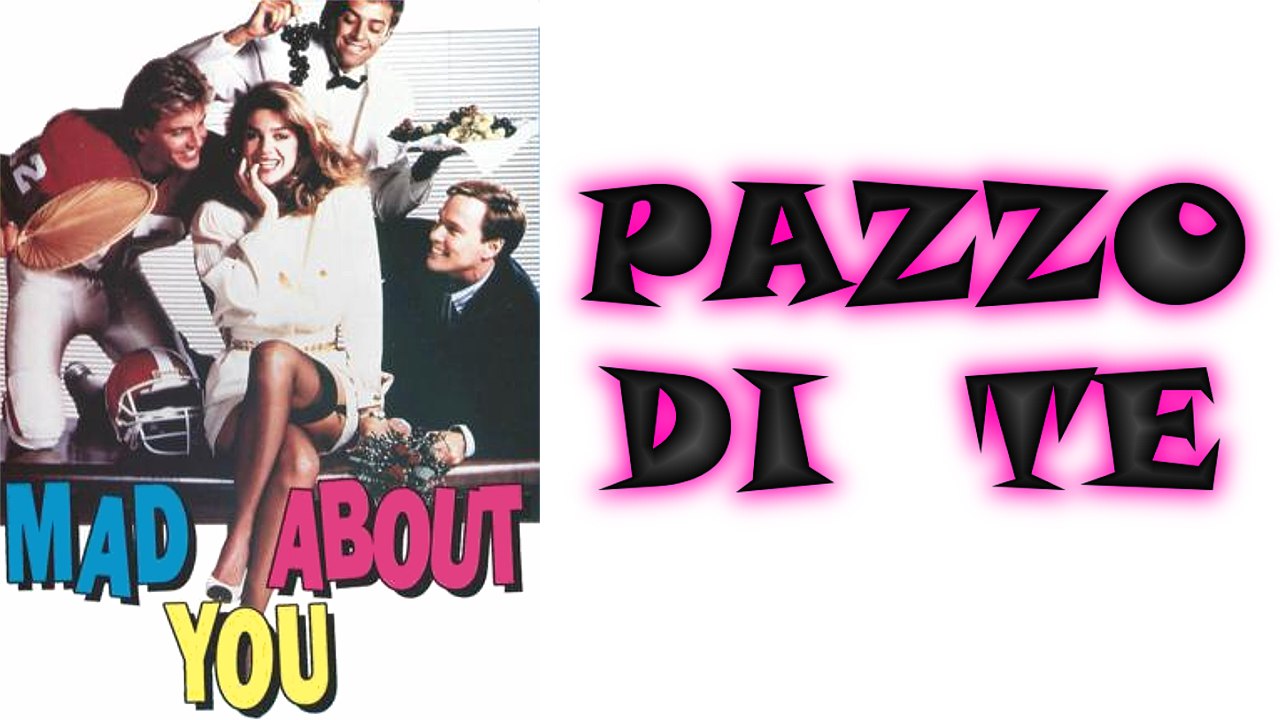 PAZZO DI TE (1989) Film Completo