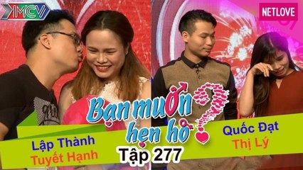 Bạn Muốn Hẹn Hò - Tập 277: Chàng đại gia HÚ HỒN vì được nàng kiều nữ tặng NGUYÊN CON THẰN LẰN