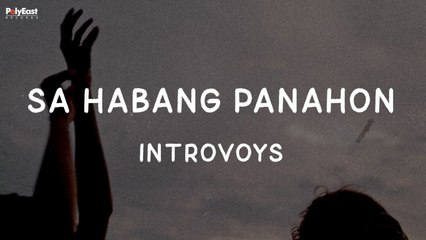 Introvoys - Sa Habang Panahon (Official Lyric Video)
