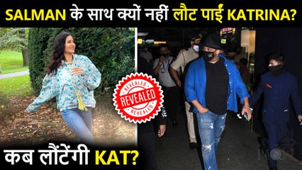 Tiger 3 | Why Katrina Kaif Could Not Come Back With Salman Khan From Austria? Reason Revealed