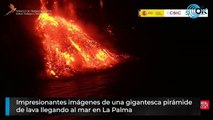 Impresionantes imágenes de una gigantesca pirámide de lava llegando al mar en La Palma