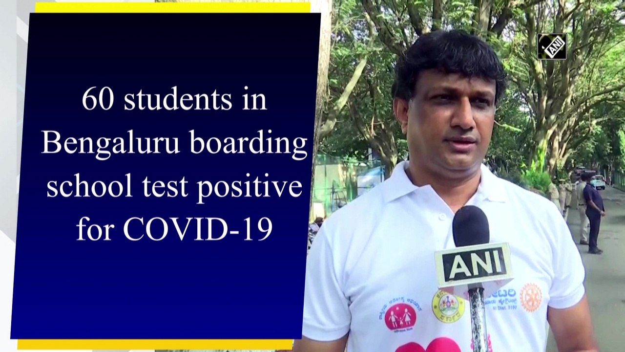 60 students in Bengaluru boarding school test positive for Covid-19