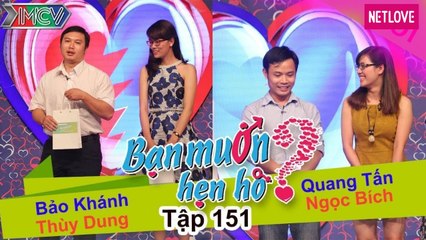 Bạn Muốn Hẹn Hò - Tập 151: Cát Tường bực anh TRÊN KHÔNG nói chuyện trên trời làm nhà gái xoắn não