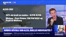 Quelles nouveautés pour l'A220 d'Airbus ? BFMTV répond à vos questions