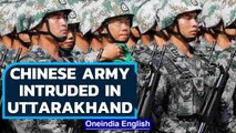 Chinese Army intruded in Barahoti sector in Uttarakhand last month| Oneindia News