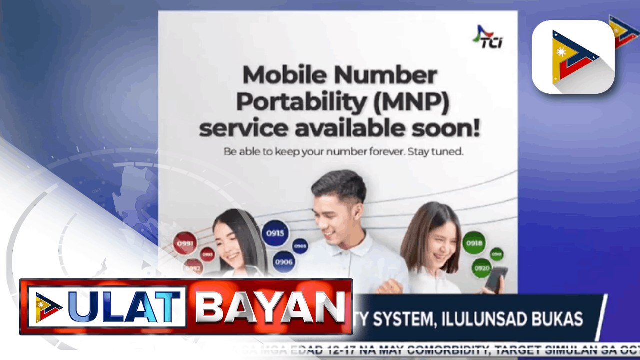 Mobile Number Portability System, ilulunsad bukas