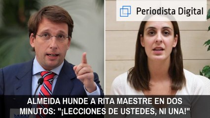 Almeida hunde a Rita Maestre en dos minutos : "Lecciones de ustedes, ni una"
