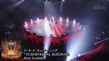 BABYMETAL - 10 BABYMETAL BUDOKAN snipped