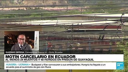 Informe desde Quito: Policía retoma control de la Penitenciaría del Litoral pero la crisis continúa