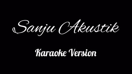 Sanju Akustik - Karaoke Syair Untuk Ibu - Lagu Ciptaan Sendiri - Cipt : Sangkut Jumadi